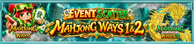 Event Scatter Mahjong Ways 1 & 2