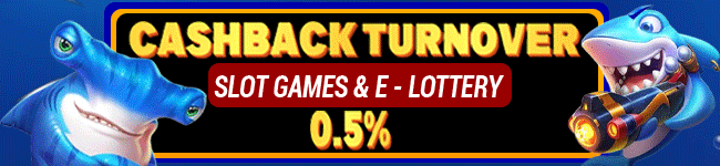 BONUS CASHBACK TURNOVER SLOTGAME & E-LOTTERY