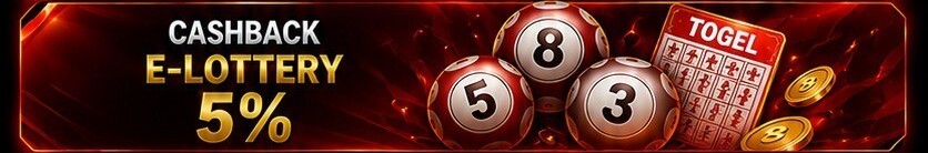BONUS CASHBACK KEKALAHAN E-LOTTERY 5%