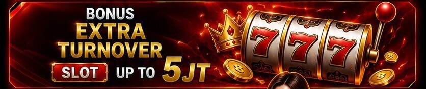 BONUS EXTRA TURNOVER SLOT GAMES HINGGA 5 JT