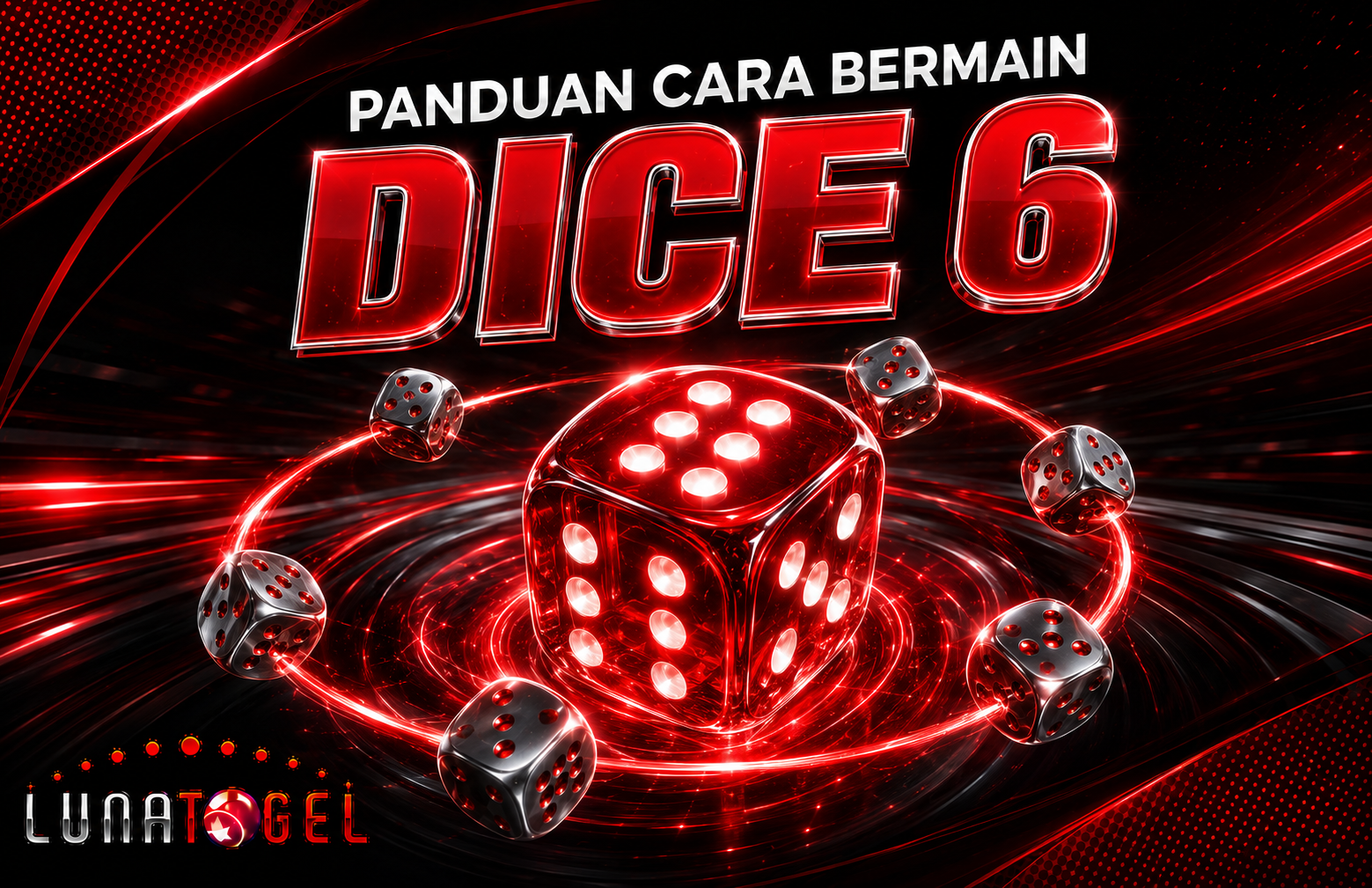 CARA BERMAIN DICE 6